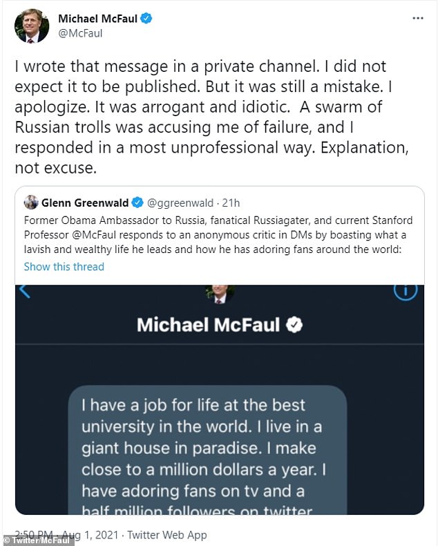 El ex embajador de Rusia, Michel McFaul, dijo que no esperaba que su alarde 'arrogante' ante un usuario anónimo de Twitter fuera publicado públicamente.