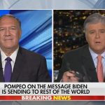 Mike Pompeo apareció en el programa Fox News de Sean Hannity el lunes por la noche para discutir la respuesta de la administración de Biden a los eventos internacionales.