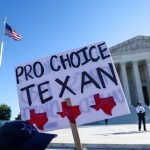 La mayoría de los estadounidenses quieren que la Corte Suprema rechace la ley de aborto extremo de Texas