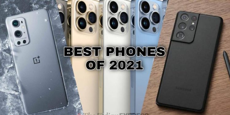 best smarttphones of 2021, best phones of 2021, best phones, best smartphones,