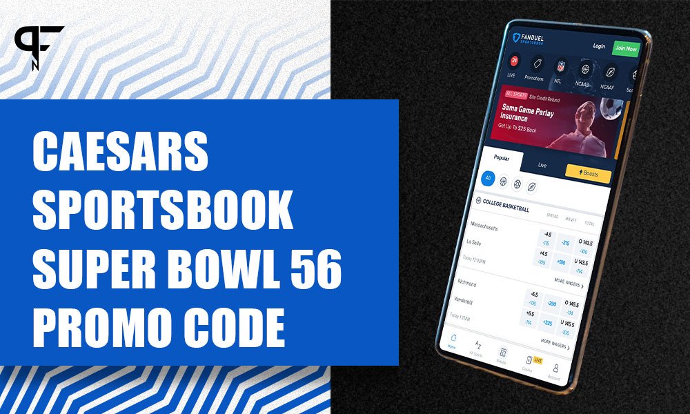 Código de promoción de Caesars Sportsbook: $ 1,500 gratis, bonos para el Super Bowl 56