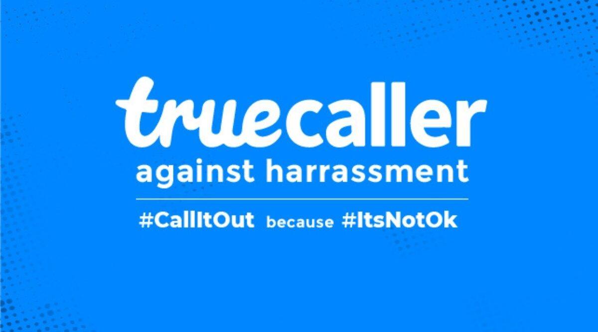 Sweden-based called identification platform Truecaller has launched a #Callitout campaign that encourages women to speak up about the harassment they face through phone calls and SMS. The new #Callitout campaign is an extension of the #itsnotok campaign that the company launched earlier.