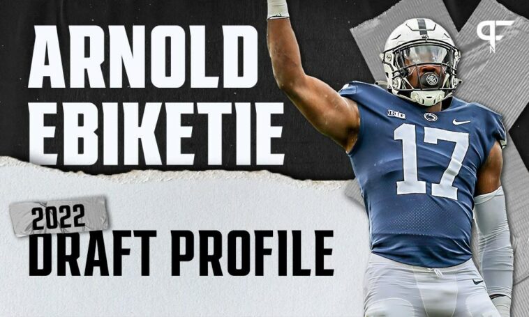 Arnold Ebiketie, Pensilvania DE |  Informe de exploración del draft de la NFL