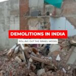 Demoliciones en India: Desplegando el modelo israelí
