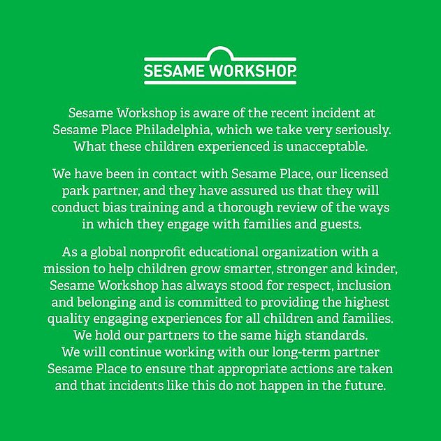 Sesame Workshop, que tuvo cuidado de explicar que Sesame Place es un socio con licencia, luego publicó otra declaración en sus redes sociales el lunes por la noche.