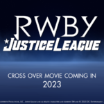 RWBY x Justice League Crossover Film Announced at RTX Austin