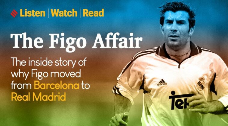 Luis Figo, Real Madrid, Barcelona, story of Luis Figo, who is Luis Figo, The Figo Affair: The transfer that changed football,