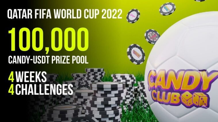 Candy Club ofrece una recompensa de 100,000 Candy-USDT para la celebración de la Copa Mundial CoinJournal