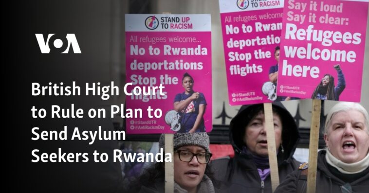 Corte Suprema británica dictaminará sobre plan para enviar solicitantes de asilo a Ruanda