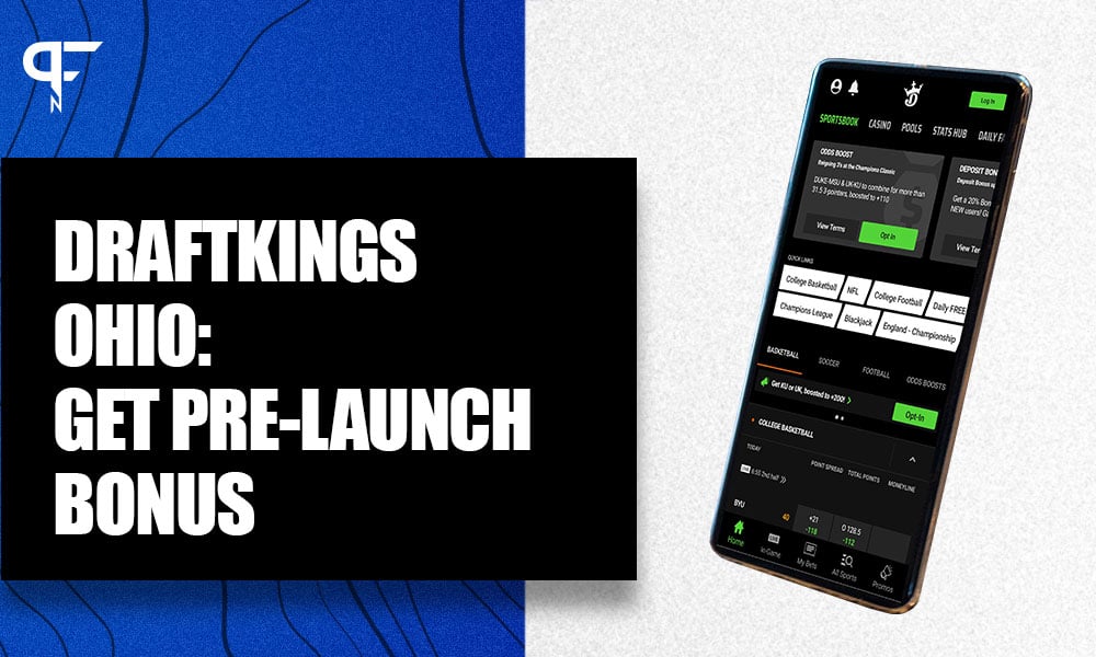 DraftKings Ohio: cómo obtener el bono previo al lanzamiento de último minuto
