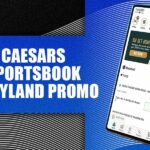 La promoción Caesars Sportsbook Maryland obtiene la mejor bonificación de la aplicación