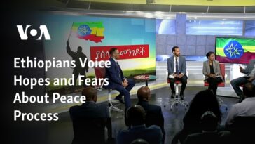 Los etíopes expresan esperanzas y temores sobre el proceso de paz