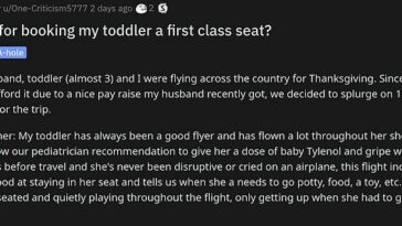 Una madre ha provocado un feroz debate en Reddit con respecto a la 'regla no escrita' de llevar a los niños en la sección de primera clase de los aviones, después de revelar que un pasajero la reprendió por hacerlo.