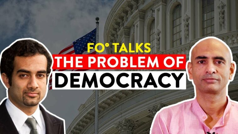 Problema de la democracia |  Charlas FO° - Fair Observer