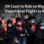 Tribunal del Reino Unido dictaminará sobre vuelos de deportación de migrantes a Ruanda