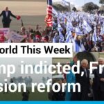 Acusación de Trump, Protestas en Israel, Rey Carlos en Alemania, Reforma de pensiones francesa