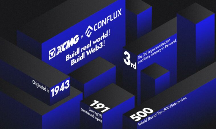 El gigante de la construcción XCMG elige Conflux para NFT y futuras aplicaciones globales de cadena de bloques - CoinJournal