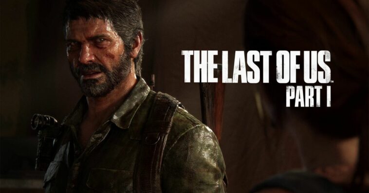 The Last of Us en PC recibe parches para solucionar algunos problemas de rendimiento