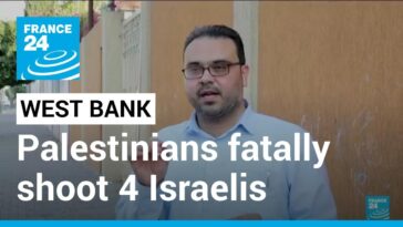 Palestinos disparan fatalmente a 4 israelíes antes de ser asesinados, lo que provoca ataques de venganza en Cisjordania