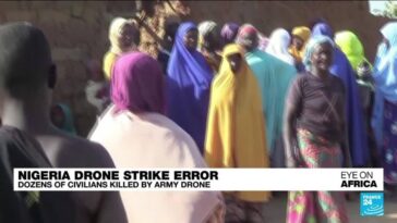 Un error en un ataque con drones mata a decenas de personas en Nigeria