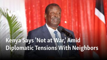 Kenia dice "no en guerra" en medio de tensiones diplomáticas con sus vecinos