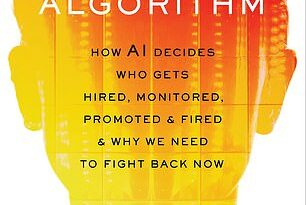 El libro, titulado 'El algoritmo', ha puesto de relieve cómo el mundo de la contratación se está convirtiendo en un 'salvaje oeste' donde algoritmos de IA no regulados toman decisiones sin supervisión humana.
