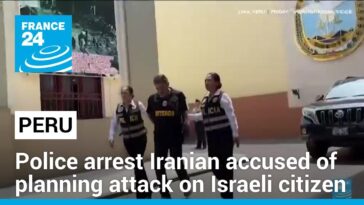 Perú arresta a iraní acusado de planear ataque a ciudadano israelí
