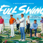 ¡La temporada 2 de Full Swing llega hoy a Netflix!  - Noticias de golf |  Revista de golf