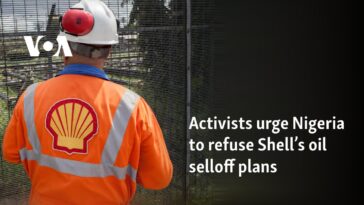 Activistas instan a Nigeria a rechazar los planes de venta de petróleo de Shell