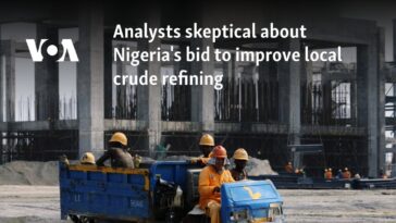 Analistas escépticos sobre la apuesta de Nigeria por mejorar la refinación local de crudo