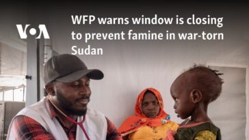 El PMA advierte que se está cerrando la ventana para evitar la hambruna en Sudán devastado por la guerra