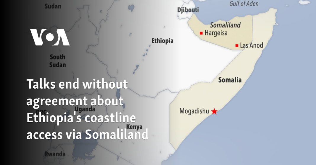 Las conversaciones sobre el acceso a la costa de Etiopía a través de Somalilandia concluyen sin acuerdo
