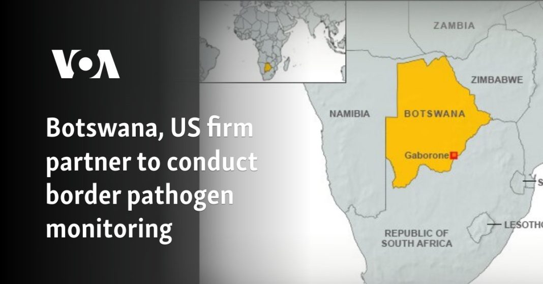 Botsuana y empresa estadounidense se asocian para realizar monitoreo de patógenos en la frontera
