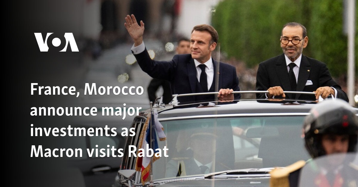 Francia y Marruecos anuncian importantes inversiones durante la visita de Macron a Rabat 
