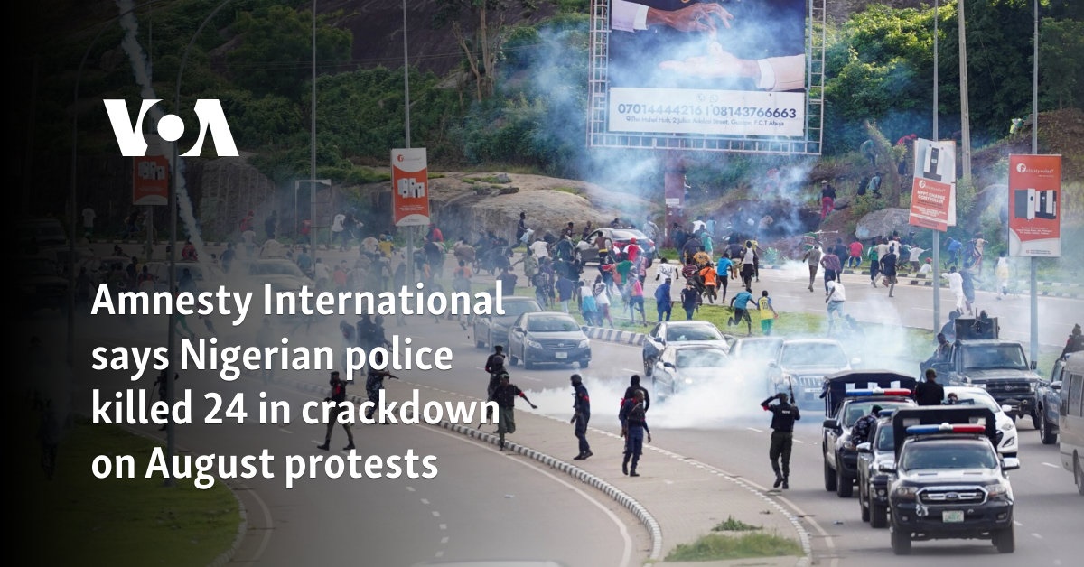 Amnistía Internacional dice que la policía nigeriana mató a 24 personas en la represión de las protestas de agosto
