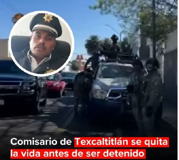 Jefe de policía de Texcaltitlán se suicida mientras lo detenían en investigación de corrupción
