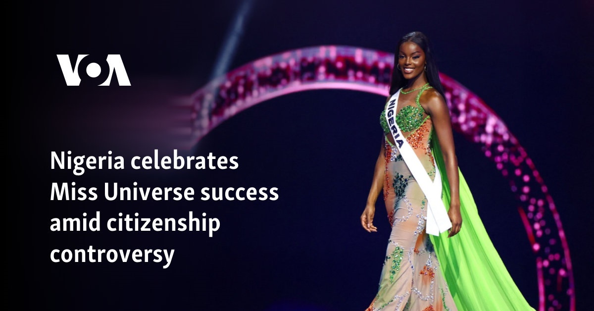 Nigeria celebra el éxito de Miss Universo en medio de controversia sobre ciudadanía
