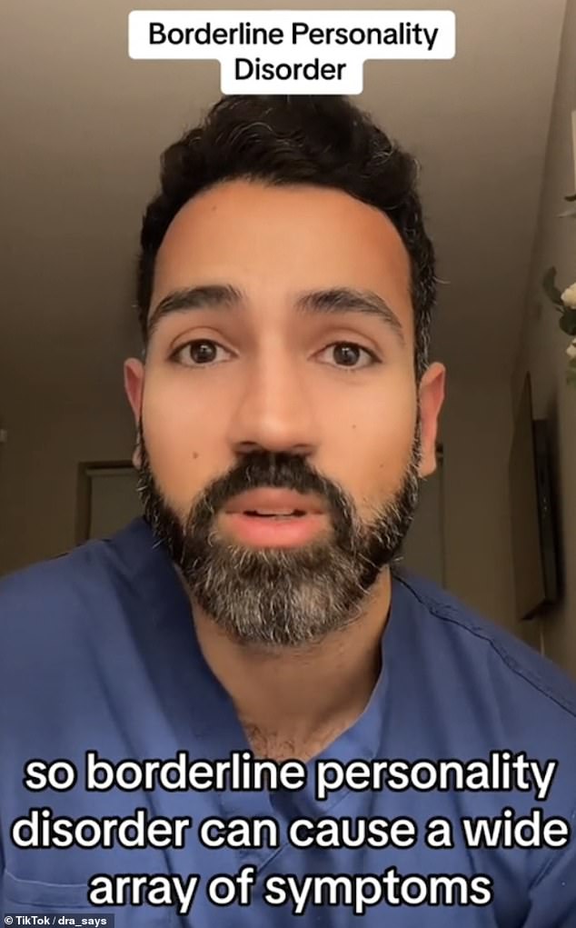 El Dr. Ahmed, médico de cabecera y creador de TikTok con sede en el Reino Unido (en la foto), analizó cuatro grupos de síntomas relacionados con el TLP en un vídeo en la plataforma.