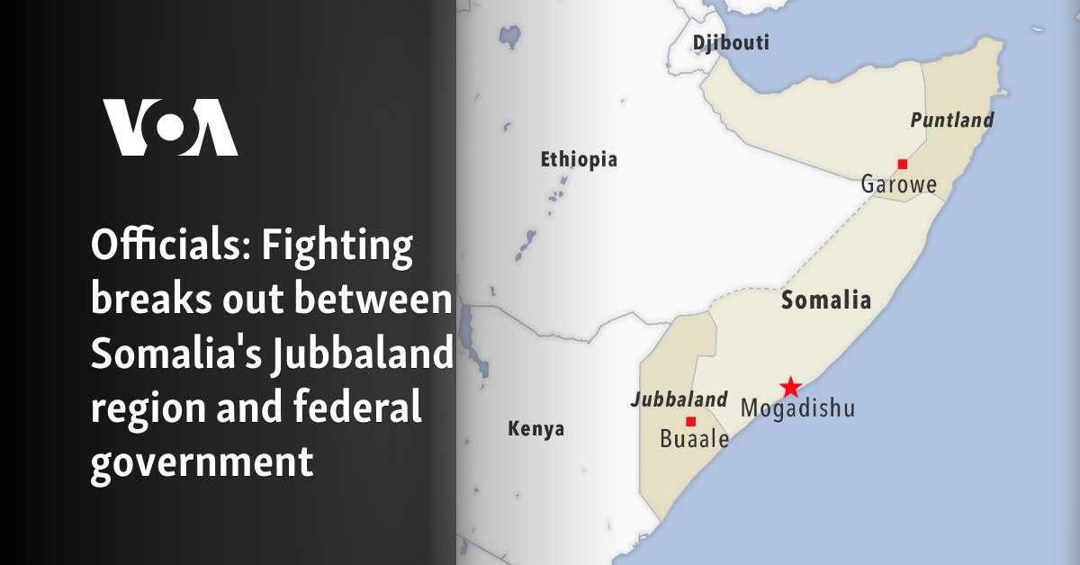 Estallan combates entre la región de Jubbaland en Somalia y el gobierno federal
