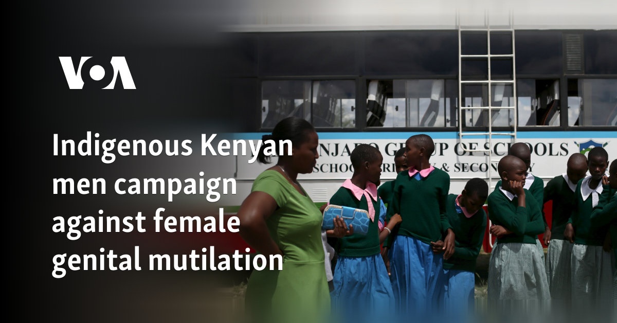 Hombres indígenas de Kenia hacen campaña contra la mutilación genital femenina
