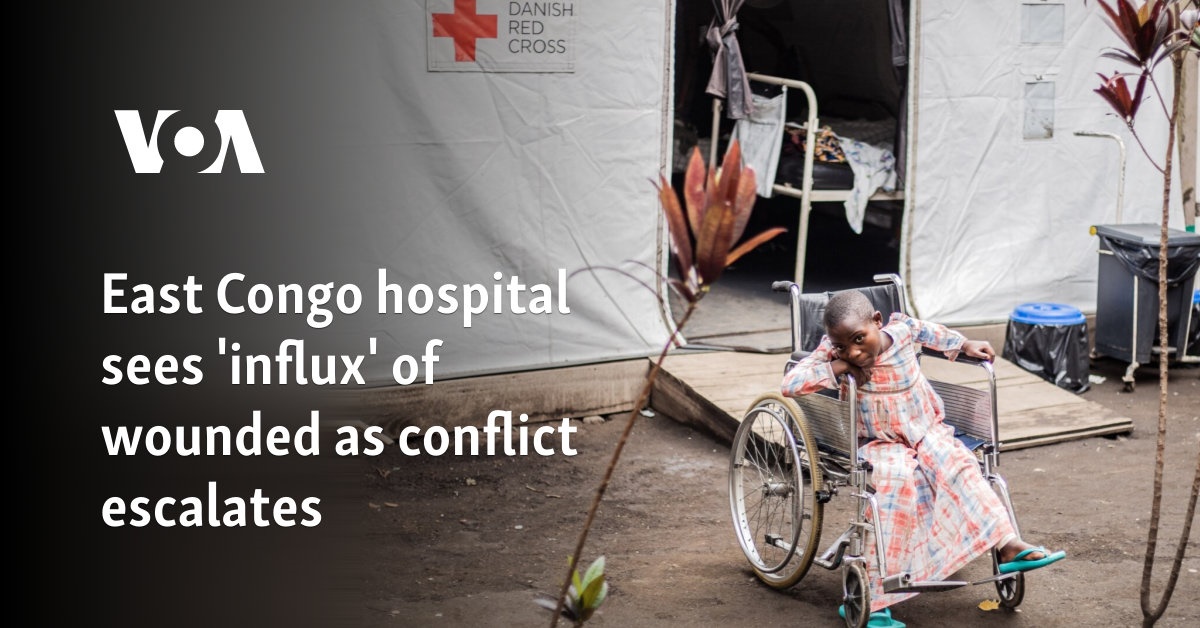 El hospital del este del Congo ve una "afluencia" de heridos a medida que se intensifica el conflicto
