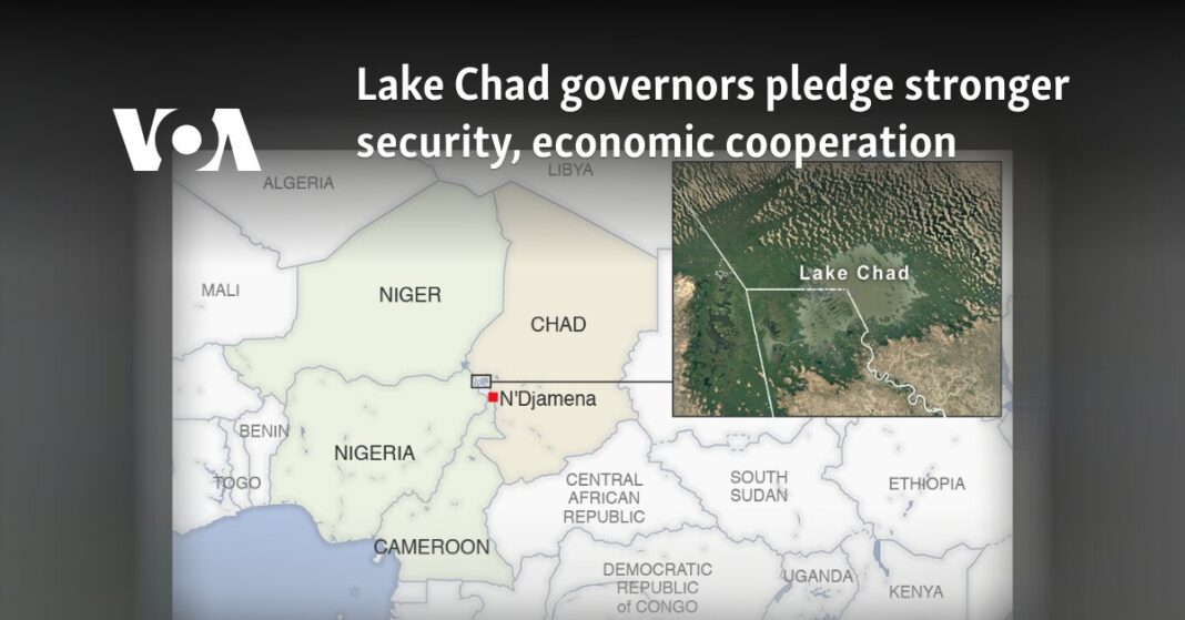 Los gobernadores del lago Chad prometen una seguridad más fuerte, cooperación económica
